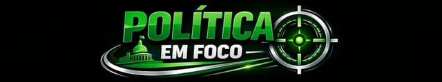 POLÍTICA EM FOCO